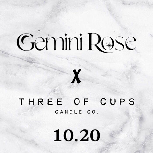 Gemini Rose x Three of Cups